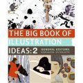 The Big Book of Illustration Ideas 2 [精裝]