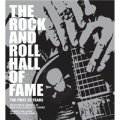 The Rock and Roll Hall of Fame First 25 Years [平裝]