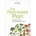 The Plant-Based Plan: Reference Guide for Plant-Based Nutrition [平裝]
