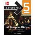 5 Steps to a 5 AP European History, 2012-2013 Edition [平裝]