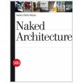 Naked Architecture [平裝] (開放性建築)