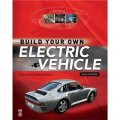 Build Your Own Electric Vehicle [平裝]