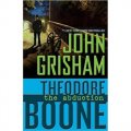 Theodore Boone The Abduction [平裝]
