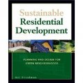 Sustainable Residential Development: Planning and Design for Green Neighborhoods [平裝]