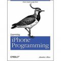 Learning iPhone Programming: From Xcode to App Store [平裝]
