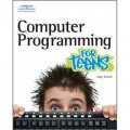 Computer Programming for Teens (Course Technology) [平裝]