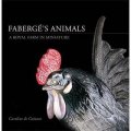 Faberge s Animals: A Royal Farm in Miniature [精裝]