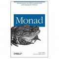 Monad (AKA PowerShell): Introducing the MSH Command Shell and Language: An Administrator s Guide