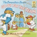 The Berenstain Bears Go Out for theTeam [平裝] (貝貝熊系列)