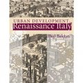Urban Development in Renaissance Italy