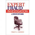 Expert Fraud Investigation: A Step-by-Step Guide [精裝] (詐騙調查專家手冊)