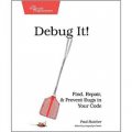 Debug It!: Find, Repair, and Prevent Bugs in Your Code (Pragmatic Programmers) [平裝]