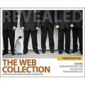 The Web Collection Revealed: Adobe Dreamweaver CS5 Flash CS5 and Photoshop CS5 [平裝]