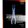 Programming Microsoft? ASP.NET 2.0 Core Reference [平裝]