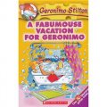 Geronimo Stilton #9: A Fabumouse Vacation for Geronimo [平裝] (老鼠記者係列#09：傑羅尼摩的美妙假期)