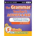 The Grammar Teacher s Activity-a-Day: 180 Ready-to-Use Lessons to Teach Grammar and Usage [平裝] (語法教師的每日活動：教授語法與用法的180條即用型經驗（叢書）)