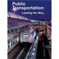 Public Transportation: Leading the Way (No. 2) [精裝] (公共交通設計2)
