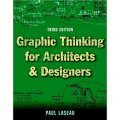Graphic Thinking for Architects & Designers, 3rd Edition [平裝] (圖解思考:建築表現技法(第3版))