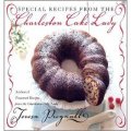 Special Recipes from the Charleston Cake Lady [平裝]