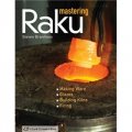 Mastering Raku [精裝] (精通樂燒燒製法)