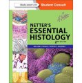 Netter s Essential Histology: with Student Consult Access, 2nd Edition (Netter Basic Science) [平裝]