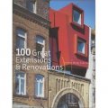 100 Great Extensions & Renovations [精裝] (100個經典別墅的革新設計)