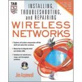 Installing, Troubleshooting, and Repairing Wireless Networks [平裝]