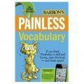 Painless Vocabulary (Barron s Painless) [平裝]