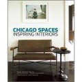 Chicago Spaces: Inspiring Interiors [精裝]