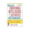 Quick Emotional Intelligence Activities for Busy Managers [平裝]