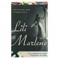 Lili Marlene: The Soldiers Song of World War II [精裝]