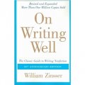 On Writing Well 30th Anniversary Edition [平裝] (寫作提高: 30週年紀念版)