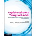 Cognitive-behavioral Therapy with Adults [精裝] (成人認知行為理論：實踐性評估與干預指南)