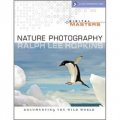 Digital Masters: Nature Photography: Documenting the Wild World [平裝] (數碼大師:自然攝影)