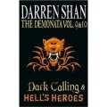 The Demonata (5) - THE DEMONATA - VOL 9 AND 10 - Dark Calling/Hell s Heroes [平裝]