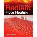 Radiant Floor Heating, Second Edition [精裝]