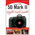 Canon EOS 5D Mark II Digital Field Guide [平裝] (Canon EOS 5D Mark II佳能數碼單反攝影手冊)