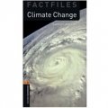 Oxford Bookworms Factfiles Stage 2: Climate Change [平裝] (牛津書蟲系列 第二級:氣候變化)