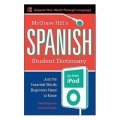 McGraw-Hill s Spanish Student Dictionary for your iPod (MP3 Disc + Guide) [平裝]