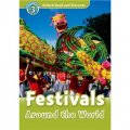 Oxford Read and Discover Level 3: Festivals Around the World [平裝] (牛津閱讀和發現讀本系列--3 世界各地的節日)