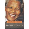 Long Walk to Freedom: The Autobiography of Nelson Mandela [平裝] (漫漫自由路：曼德拉自傳)