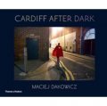 Cardiff After Dark [精裝] (晚幕後的加的夫)