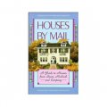 Houses by Mail: A Guide to Houses from Sears, Roebuck and Company [平裝]