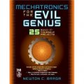 Mechatronics for the Evil Genius [平裝]