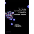 The Potential Distribution Theorem and Models of Molecular Solutions [精裝] (分子溶液的可能分佈理論和模型)