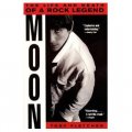 Moon: The Life and Death of a Rock Legend [平裝]