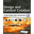 Design and Content Creation: A GameDev.net Collection (Course Technology Ptr) [平裝]