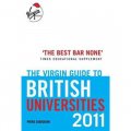 The Virgin Guide to British Universities 2011 [平裝]