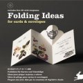 Folding Ideas for Cards & Envelopes (+ CD-ROM) [平裝]