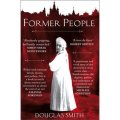 Former People: The Destruction of the Russian Aristocracy [平裝]